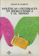 Politicas culturales en iberoamerica y el mundo